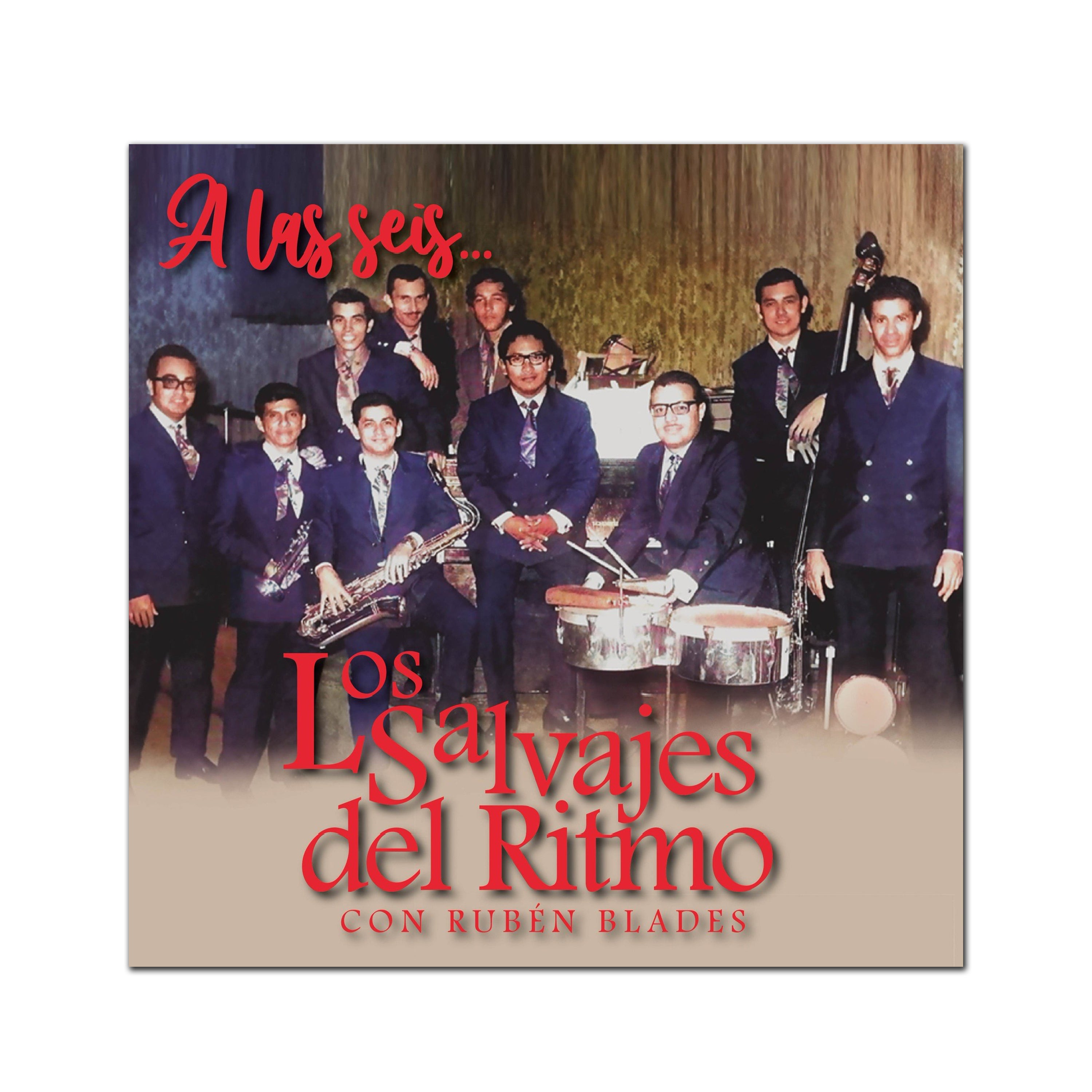 Los Salvajes del Ritmo con Rubén Blades - "A Las Seis" CD