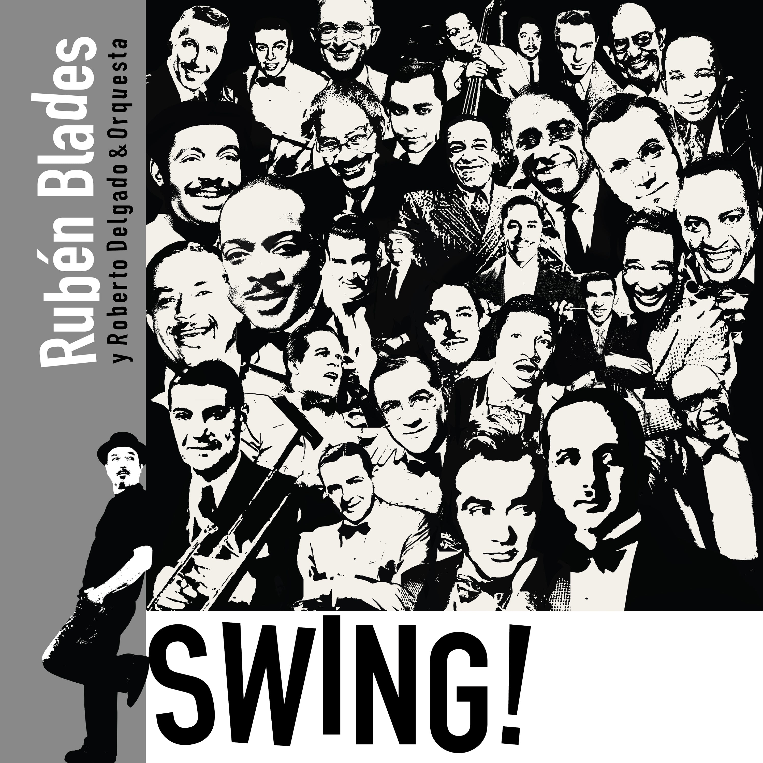 Rubén Blades with Roberto Delgado and Orchestra -"SWING!"| CD or Digital Download