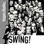 Cargar imagen en el visor de la galería, Rubén Blades con Roberto Delgado y Orquesta - &quot;SWING!&quot; | CD or Digital Download
